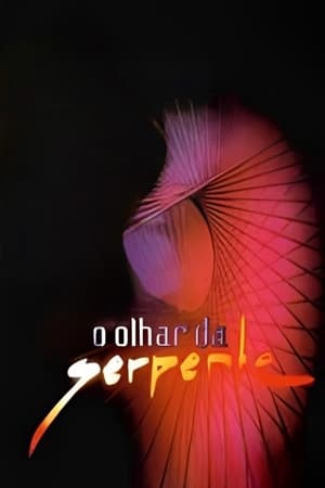 O Olhar da Serpente