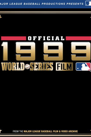 1999 New York Yankees: The Official World Series Film
