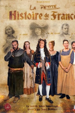 La Petite Histoire de France