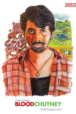 Karthik Kumar: Blood Chutney