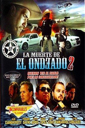 Poster of La Muerte del Ondeado 2