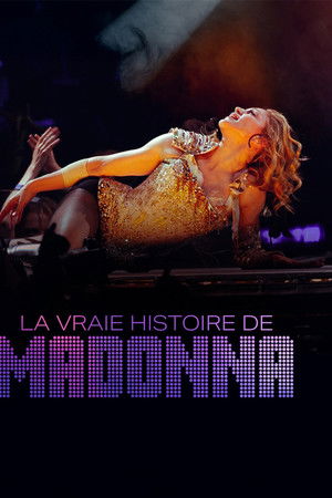 La vraie histoire de Madonna