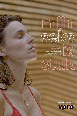 Mijn seks is stuk poster