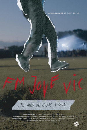 FM Jove Vic. 20 anys de pecats i suor. poster