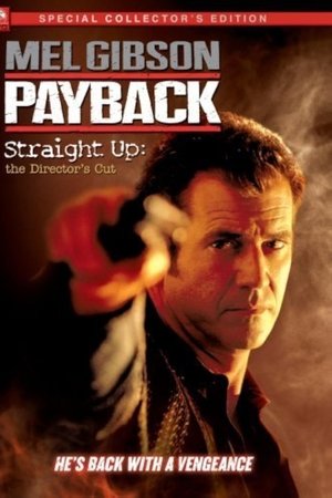 Payback: Straight Up – The Director’s Cut