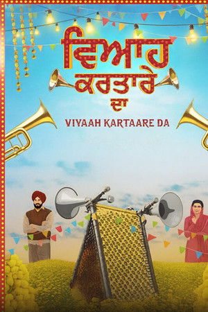 Viyaah Kartaare Da Viyaah Kartaare Da