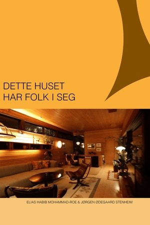 Dette Huset Har Folk i Seg