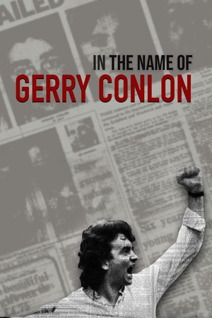In the Name of Gerry Conlon In the Name of Gerry Conlon