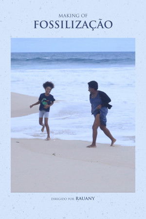 Making of Fossilização