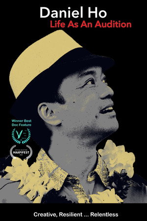 Daniel Ho: Life As An Audition poster