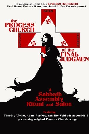 The Process Church of the Final Judgement - A Sabbath Assembly Ritual and Salon