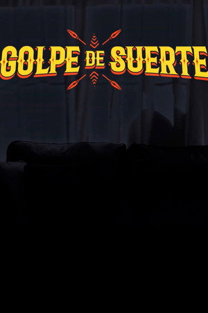 Golpe de suerte poster