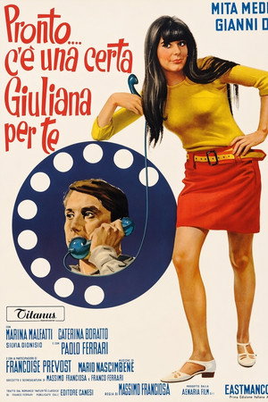 Pronto... c'è una certa Giuliana per te