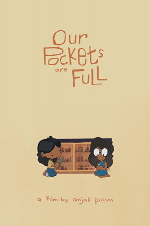 Our Pockets Are Full