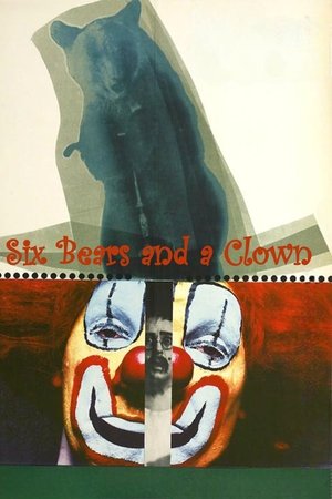 Six Bears and a Clown