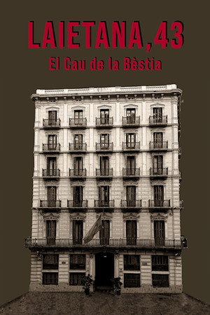 Laietana 43. El cau de la Bèstia poster