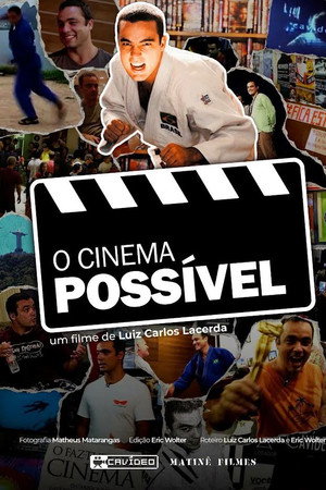 O Cinema Possível O Cinema Possível