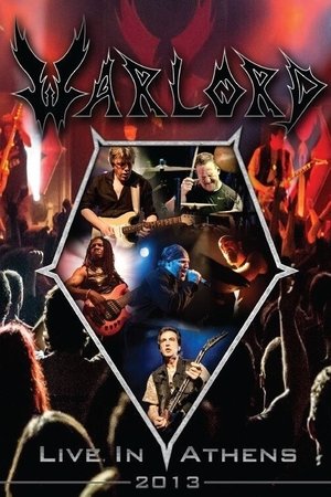Warlord: Live in Athens 2013