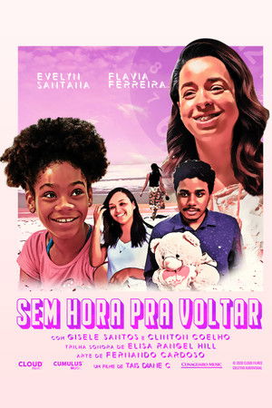Sem Hora Pra Voltar
