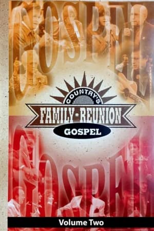 Country's Family Reunion: Gospel Volume Two