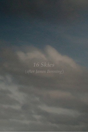 16 Skies (After James Benning) poster