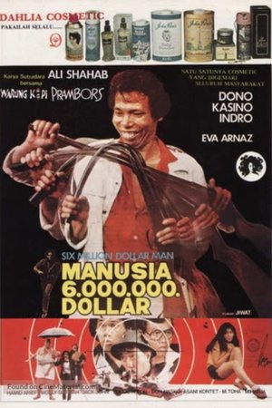 Manusia Enam Juta Dollar