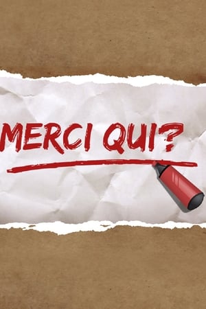 Merci qui ?