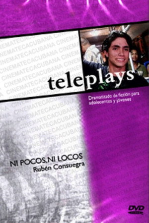 Ni Pocos, Ni Locos poster