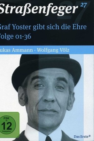 Graf Yoster gibt sich die Ehre