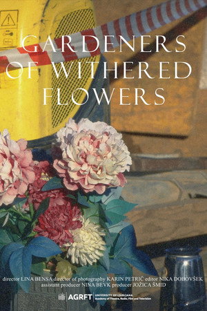 Gardeners of Withered Flowers poster