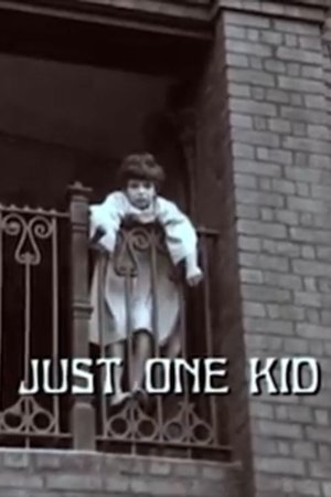 Just One Kid