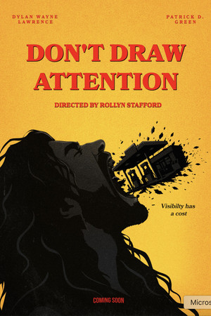 Don’t Draw Attention