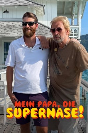 Mein Papa, die Supernase!