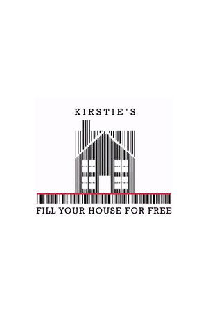 Kirstie's Fill Your House for Free