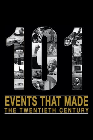 101 Events That Made The 20th Century