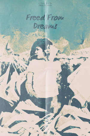 Freed From Dreams