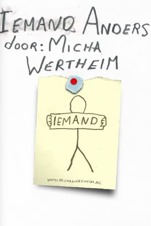 Micha Wertheim: Iemand Anders