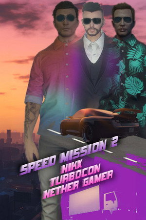 Speed Mission 2 poster