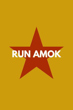 Run Amok