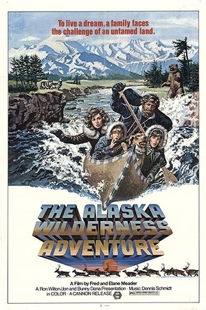 The Alaska Wilderness Adventure