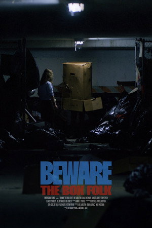 Beware the Box Folk Beware the Box Folk