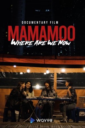 Mamamoo: Where Are We Now?