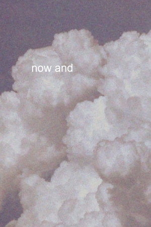 now and poster
