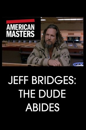 Jeff Bridges: The Dude Abides