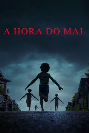 Poster do filme A Hora do Mal