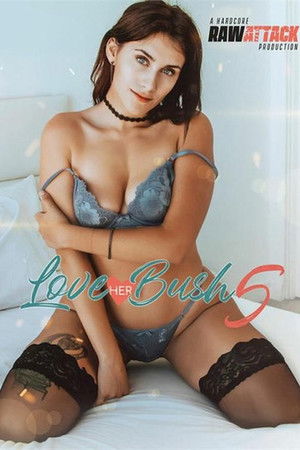 Love Her Bush 5