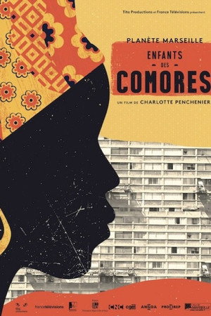 Planète Marseille, enfants des Comores poster