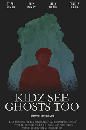 Kidz See Ghosts Too poster