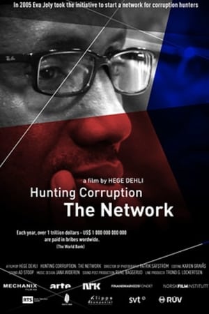 Korrupsjonsjegernes verden - Nettverket