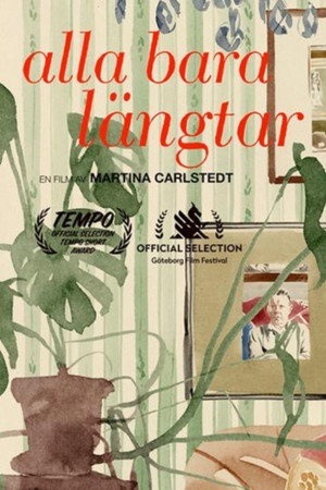 Alla bara längtar poster